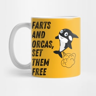 Farts And Orcas Set Them Free Mug